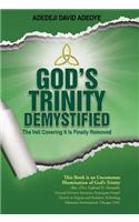 God's Trinity Demystified