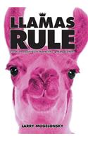 Llamas Rule