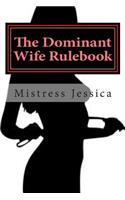 Dominant Wife Rulebook