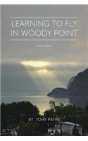 Learning To Fly In Woody Point