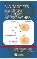 Bio-Targets and Drug Delivery Approaches
