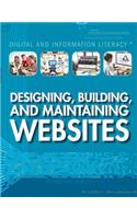 Designing, Building, and Maintaining Websites: (Digital and Information Literacy)