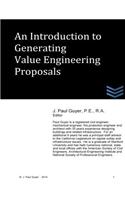 An Introduction to Generating Value Engineering Proposals