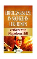 Erfolgsgesetze in sechzehn Lektionen