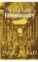 The Lost Keys of Freemasonry