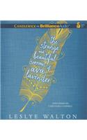 Strange and Beautiful Sorrows of Ava Lavender