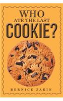 Who Ate the Last Cookie?