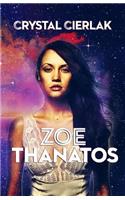Zoe Thanatos