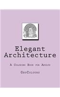 Elegant Architecture: A Coloring Book for Adults
