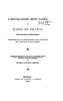 L'espurgatoire Seint Patriz of Marie de France, An Old-French Poem of the Twelfth Century