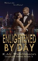 Enlightened by Day: Daylight Book 3(English)