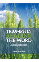 Triumph in Reading the Word
