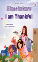 I am Thankful (Swahili English Bilingual Children's Book)