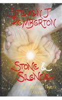 Stone & Silence