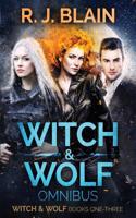 Witch & Wolf: Omnibus