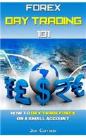 Forex Day Trading 101
