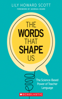 Words That Shape Us