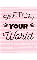 Sketch Your World: Dot Grid Journal Notebook