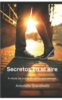Secretos en el aire