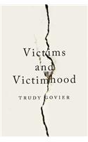 Victims and Victimhood