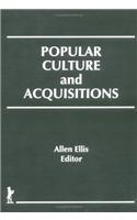 Popular Culture and Acquisitions