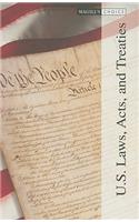 U.S. Laws, Acts, and Treaties, Volume 1