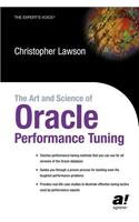 Art and Science of Oracle Performance Tuning