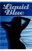 Liquid Blue