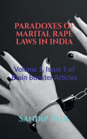 Paradoxes of Marital Rape Laws in India