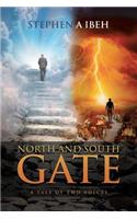 North and South Gate: A Tale of Two Voices