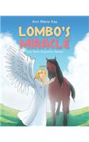 Lombo's Miracle: (2 Kay Farm Empathy)