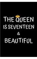 The Queen Is Seventeen And Beautiful
