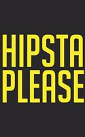 Hipsta Please: HIPSTA PLEASE: Calendar 2020 / Notebook / Journal gift (6 x 9 inch - 56 pages)