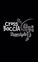 Cross Boccia freestyle: 6x9 Crossboccia - grid - squared paper - notebook - notes