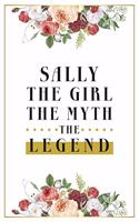 Sally The Girl The Myth The Legend