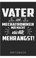 Vater Und Mechatroniker Mir Macht Nichts Mehr Angst