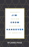 Jim Crow Hangover