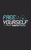Free yourself Water