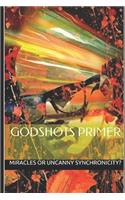GODSHOTS(R) Primer