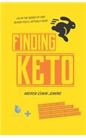 Finding Keto