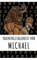 Trainingstagebuch von Michael: Personalisierter Tagesplaner für dein Fitness- und Krafttraining im Fitnessstudio oder Zuhause