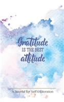 Gratitude is the best attitude
