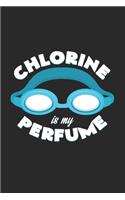 Chlorine is my perfume