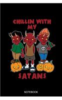 Chillin With My Satans Notebook: Dot Grid Journal 6x9 - Satan Pumpkin Notebook I Halloween Satanist Atheist Baphomet Devil Gift