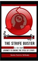 The Strife Buster