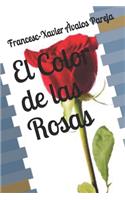 El Color de las Rosas
