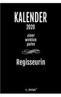 Kalender 2020 für Regisseure / Regisseur / Regisseurin: Wochenplaner / Tagebuch / Journal für das ganze Jahr: Platz für Notizen, Planung / Planungen / Planer, Erinnerungen und Sprüche