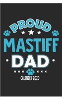 Proud Mastiff Dad Calendar 2020