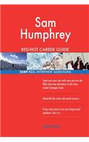 Sam Humphrey RED-HOT Career Guide; 2589 REAL Interview Questions