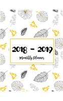 2018 - 2019 Monthly Planner
